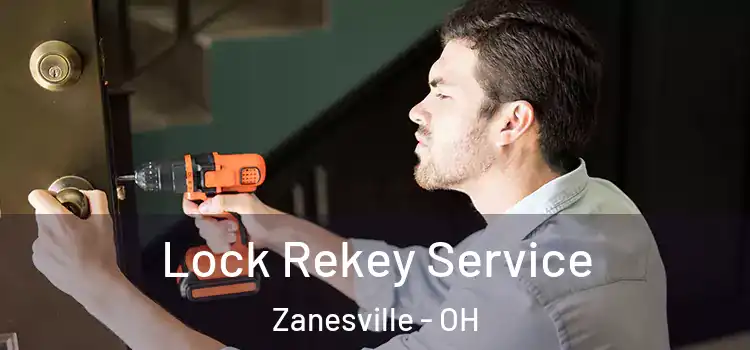 Lock Rekey Service Zanesville - OH